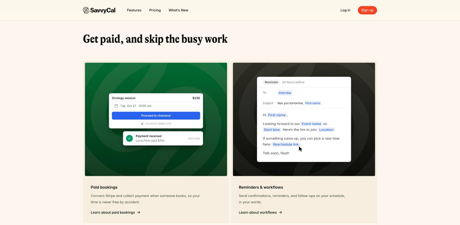 SavvyCal paid bookings with Stripe checkout and a reminder workflow email sent 24 hours before a meeting