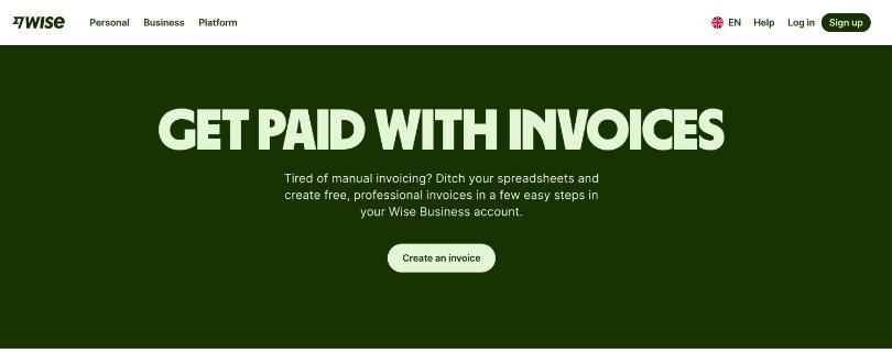 Wise Business invoice page headline Get paid with invoices with a Create an invoice button